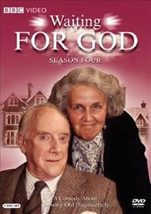 Waiting for God. Season four [videorecording]. / 2009 BBC Worldwide Ltd., Written by Michael Aitkens, Produced and Directed by Gareth Gwenlan.