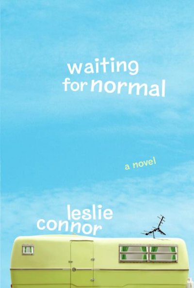 Waiting for normal / Leslie Connor. --.