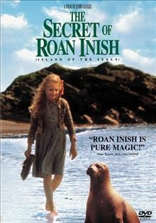 The secret of Roan Inish [videorecording] : island of the seals.