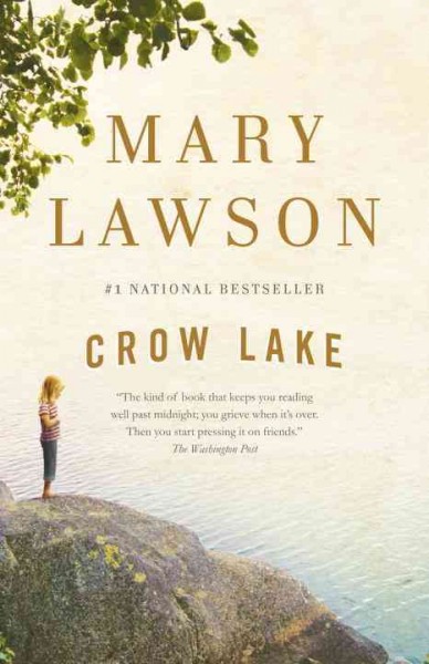 Crow Lake / Mary Lawson.