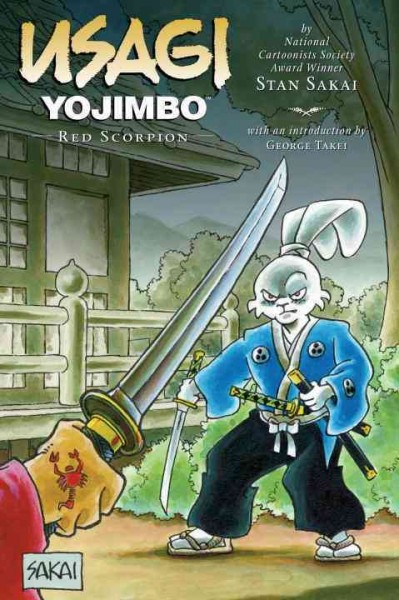 Usagi Yojimbo. 28, Red scorpion / created, written, and illustrated by Stan Sakai, introduction by George Takei.