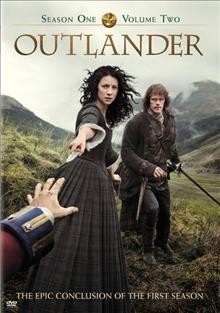 Outlander : [video recording (DVD)]  Season 1, Volume 2 / produced by David Brown, producer, Matthew B. Roberts ; executive producer, Ronald D. Moore ; developed by Ronald D. Moore ; Left Bank Pictures ; Story Mining & Supply Co. ; Tall Ship Productions ; Sony Pictures Television.