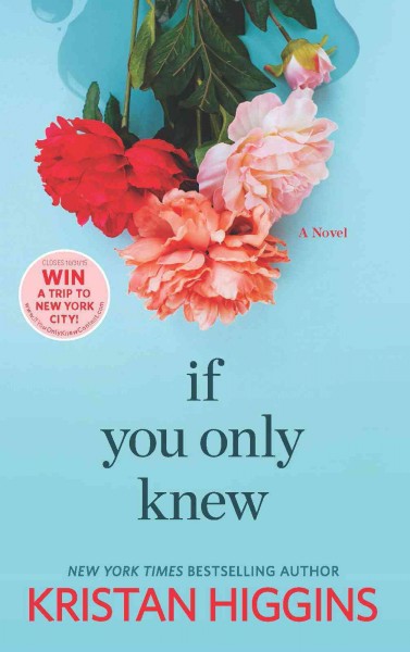 If you only knew / Kristan Higgins.