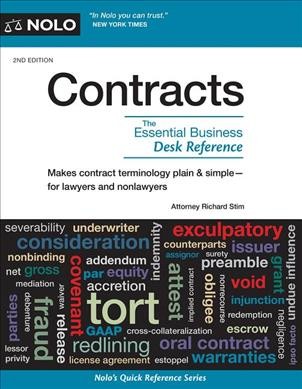 Contracts : the essential business desk reference / Attorney Richard Stim.
