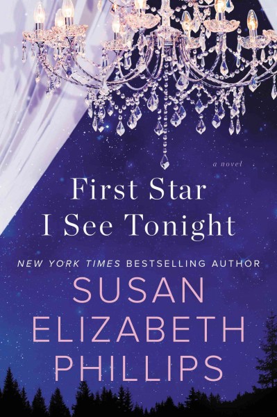 First star I see tonight / Susan Elizabeth Phillips.