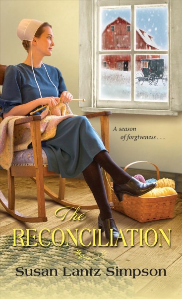The reconciliation / Susan Lantz Simpson.
