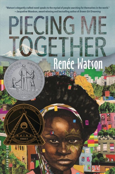 Piecing me together / Renee Watson.