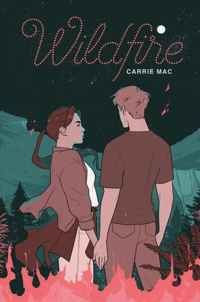 Wildfire / Carrie Mac.