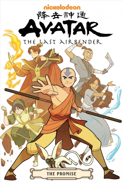 Avatar, the last airbender. The promise / script, Gene Luen Yang ; art and cover, Gurihiru ; lettering, Michael Heisler ; created by Bryan Konietzko, Michael Dante DiMartino.