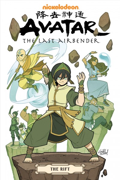 Avatar, the last airbender. The Rift / created by Bryan Konietzko and Michael Dante DiMartino ; script, Gene Luen Yang ; art and cover, Gurihiru ; lettering, Michael Heisler.