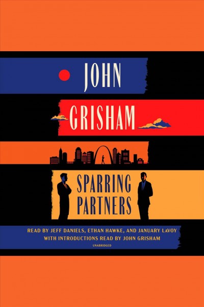 Sparring partners [electronic resource] : Novellas. John Grisham.