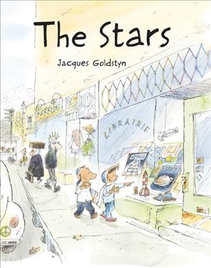 The stars / Jacques Goldstyn ; translated by Helen Mixter.