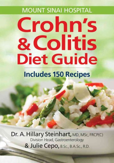 Crohn's & colitis diet guide / A. Hillary Steinhart & Julia Cepo.