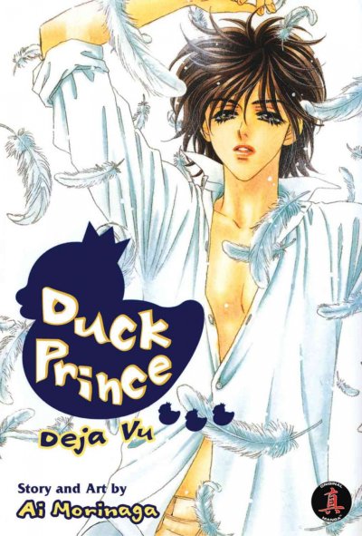Duck prince 3 : Reincarnation / Ai Morinaga.