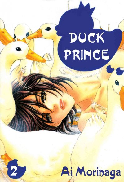 Duck prince 2 : Swan's dilemma / Ai Morinaga.