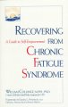 Go to record Recovering from chronic fatigue syndrome : a guide to self...