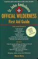 Go to record The official wilderness first-aid guide