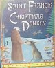 Saint Francis and the Christmas donkey  Cover Image