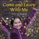 Come and learn with me = Ewo, seh kedidih  Cover Image