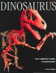 Dinosaurus : the complete guide to dinosaurs  Cover Image