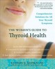 Go to record The women's guide to thyroid health : comprehensive soluti...