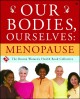Go to record Our bodies, ourselves : menopause