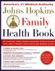 Johns Hopkins family health book  Cover Image