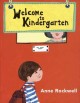 Go to record Welcome to kindergarten.
