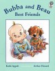 Bubba and Beau, best friends  Cover Image