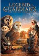 Legend of the Guardians : the owls of Ga'Hoole  Cover Image