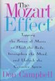 Go to record The Mozart effect : tapping the power of music to heal the...