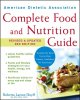 American Dietetic Association complete food and nutrition guide Cover Image