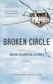 Broken circle the dark legacy of Indian residential schools : a memoir  Cover Image
