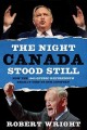 Go to record The night Canada stood still : how the 1995 Quebec referen...