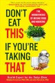 Go to record Don't eat this if you're taking that : the hidden risks of...