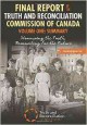 Final report of the Truth and Reconciliation Commission of Canada. Volume one, Summary : honouring the truth, reconciling for the future. Cover Image