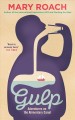 Gulp : adventures on the alimentary canal  Cover Image