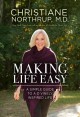 Making life easy : a simple guide to a divinely inspired life  Cover Image