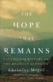 Go to record The hope that remains : Canadian survivors of the Rwandan ...