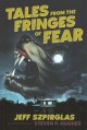 Tales from the fringes of fear  Cover Image