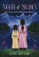 Aggie and Mudgy : the journey of two Kaska Dena children  Cover Image