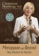 Menopause and beyond New wisdom for women Cover Image