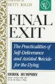 Go to record Final exit : the practicalities of self-deliverance and as...