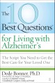 Go to record The 10 best questions for living with Alzheimer's : the sc...